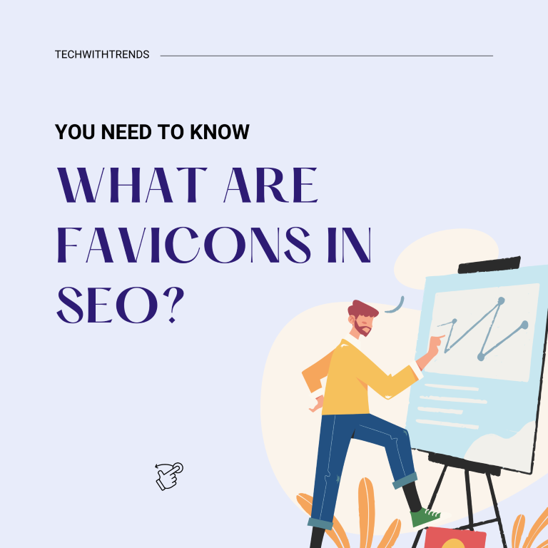 WHAT ARE FAVICONS IN SEO.